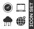 Set Location on the globe, Clock, Network cloud connection and Laptop icon. Vector