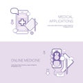 Set of Medical Applications And Online Medicine Banners Business Concept Template Background With Copy Space