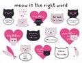 Set of meow stickers with different cats speaking funny phrases. Cute cat stickers for fun. Black and grey cats Royalty Free Stock Photo