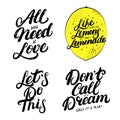 Set of motivational hand written lettering quotes.