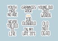 Flat vector age quotes set for elderly.