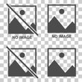 Set of No image vector symbol, missing available icon. No gallery for this moment placeholder