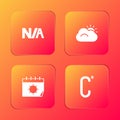 Set Not applicable, Sun and cloud, Calendar sun and Celsius icon. Vector
