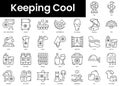 Set of outline keeping cool icons. Minimalist thin linear web icon set. vector illustration