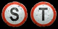 Set of public road signs in red and white with a capitol letters S, T in the center isolated on black background. 3d