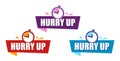 Set ribbon Hurry Up. Color Speech bubble. Label with alarm clock.