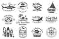 Set of sailing camp, yacht club and surf club badges. Vector. Concept for shirt, print, stamp. Vintage typography design