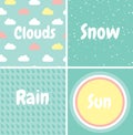 Set of seamless patterns. Snow, rain, clouds, sun