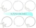 Set of simple round frames with flowers and leaves. Vector. Graceful decor elements.