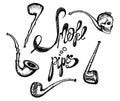 Set of smoke pipes, lettering smoke pipes