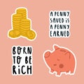 A set of stickers about children's financial literacy. Pig piggy bank, gold coins and financial lettering. The penny
