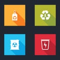 Set Tag with recycle, Battery, Radioactive waste in barrel and Lightning trash can icon. Vector