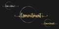 Set of Vector calligraphy phrase Commitment text isolated circle in gold color with black background.Powerful Words of Life
