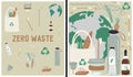 Set of vector flat zero waste poster in cartoon style. Posters with green items, planet Earth and recycling icon. Reusable things