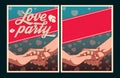 Set of vector Love party posters.