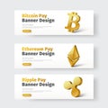 Set of vector white horizontal banners with gold 3d icon of ripple, bitcoin and Ethereum.