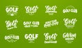 Set of vintage Golf phrases. White emblem, badges, templates and stickers for Golf club, school on green background