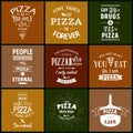 Set of vintage pizza typographic quotes