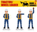 Set of worker present Tractor WHeel loader hand signal on white background