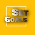 Set your goals poster wallpaper yellow background Royalty Free Stock Photo