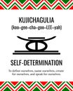 The Seven Principles of Kwanzaa sign. Second day of Kwanzaa Self-determination or Kujichagulia. African American