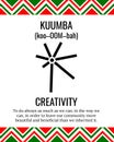 The Seven Principles of Kwanzaa sign. Sixth day of Kwanzaa Kuumba or Creativity. African American Holidays. Vector