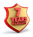 Seven years warranty text on golden red shield background. 3d illustration.