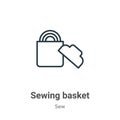 Sewing basket outline vector icon. Thin line black sewing basket icon, flat vector simple element illustration from editable sew Royalty Free Stock Photo