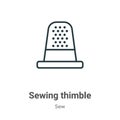 Sewing thimble outline vector icon. Thin line black sewing thimble icon, flat vector simple element illustration from editable sew Royalty Free Stock Photo