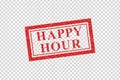 Vector realistic isolated red rubber stamp of Happy Hour logo for template decoration on the transparent background. Royalty Free Stock Photo