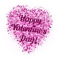 Shape of heart from pink glitter with lettering on Valentine's day