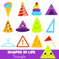 Shapes in life. Triangle. Learning cards for kids. Educational infographic for children and toddlers. Study geometric shapes