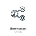 Share content outline vector icon. Thin line black share content icon, flat vector simple element illustration from editable Royalty Free Stock Photo