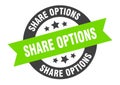 share options sign. share options round ribbon sticker. share options