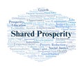 Shared Prosperity Word Cloud. Key Concepts On Equality, Inclusion, Social Justice, Economic Growth, Policy, And Human Development Royalty Free Stock Photo