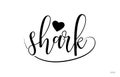 shark typography text with love heart Royalty Free Stock Photo