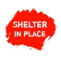 Shelter in place red ink watercolor icon