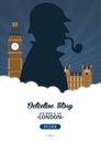 Sherlock Holmes poster. Detective illustration. Illustration with Sherlock Holmes. Baker street 221B. London. Big Ban. Royalty Free Stock Photo