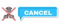 Shifted Cancel Speech Balloon and Network Cancel Policeman Icon