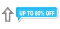 Shifted Up to 80 percent Off Chat Bubble and Hatched Arrow Up Icon