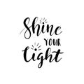 Shine your light