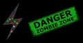 Rubber Danger Zombie Zone Stamp Seal with Network Electrical Hazard Glare Icon with Colored Lightspots