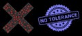 Grunge No Tolerance Stamp and Bright Web Network Reject Cross with Lightspots