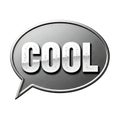 Shiny metallic word cool in a speech bubble graphic Royalty Free Stock Photo