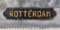 Ship plate with an imprint of the Dutch city of Rotterdam Royalty Free Stock Photo