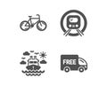 Ship travel, Bicycle and Metro subway icons. Free delivery sign. Cruise transport, Bike, Underground. Vector