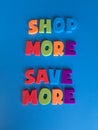 Shop more buy more message Royalty Free Stock Photo