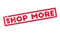 Shop More rubber stamp