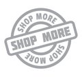 Shop More rubber stamp