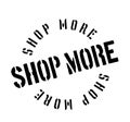 Shop More rubber stamp